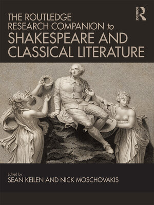 cover image of The Routledge Research Companion to Shakespeare and Classical Literature